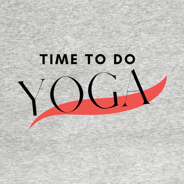 Time to Yoga by ABCSHOPDESIGN